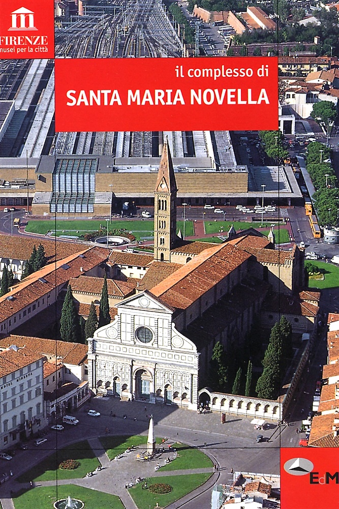 Il Complesso di Santa Maria Novella.