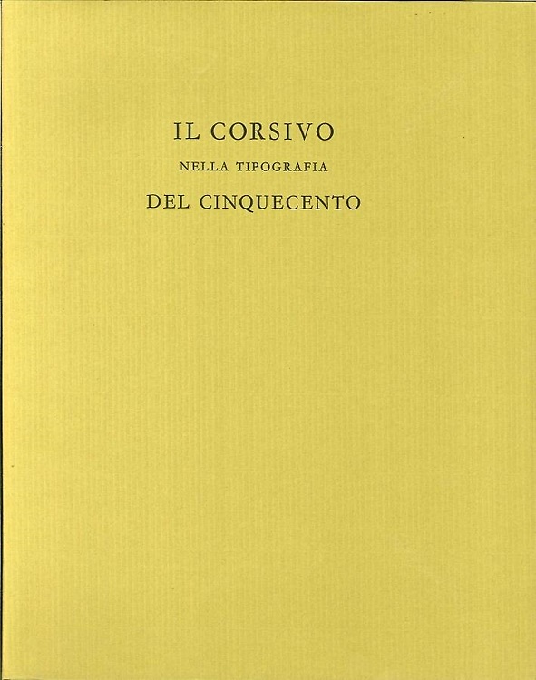 Il corsivo nella tipografia del Cinquecento dai caratteri italiani del …