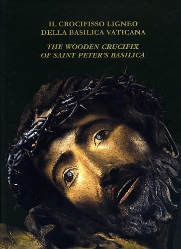 Il crocifisso ligneo della Basilica Vaticana. The wooden crucifix of …