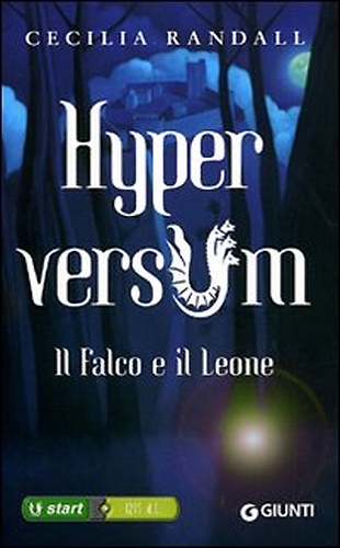 Il falco e il leone. Hyperversum. Vol. 2.