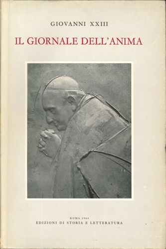 Il giornale dell'anima e altri scritti di pietà.