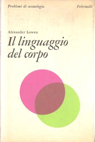 Il linguaggio del corpo.