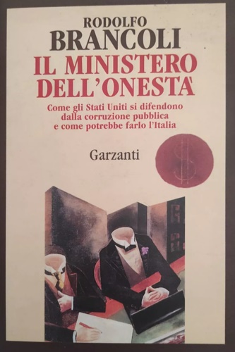 Il ministero dell'onestà.