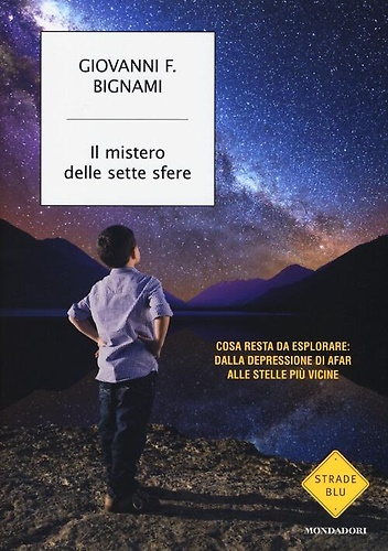 Il mistero delle sette sfere. Cosa resta da esplorare: dalla …