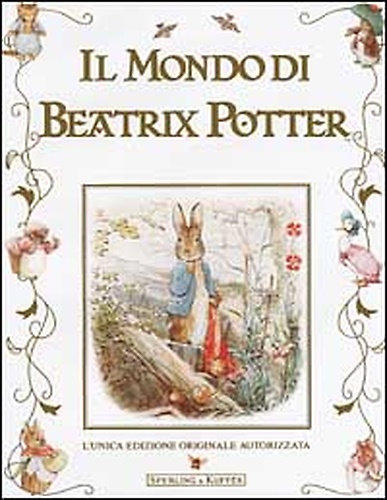 Il mondo di Beatrix Potter.