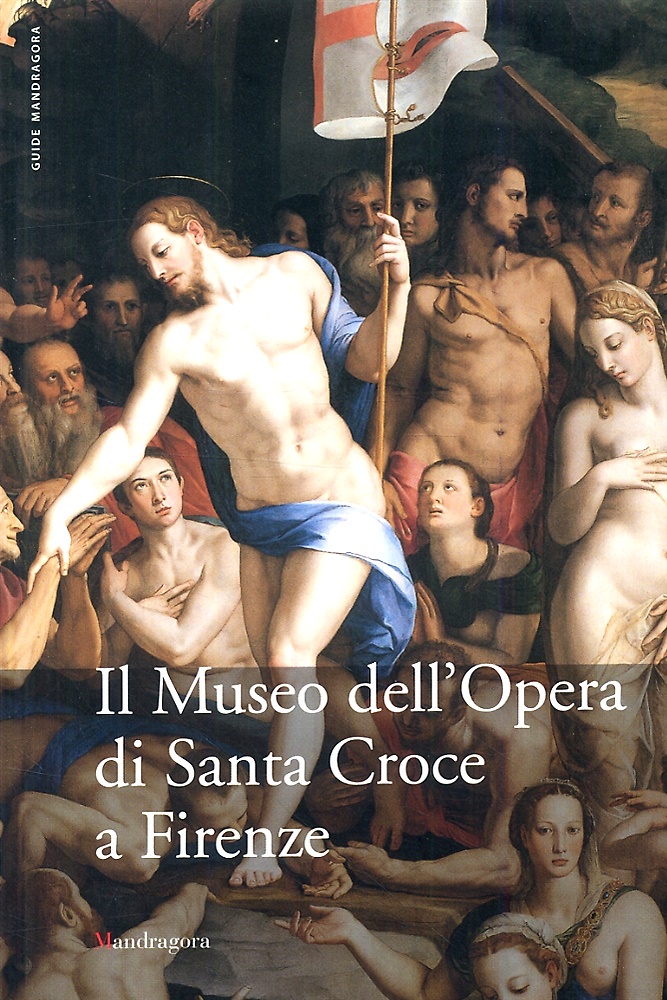 Il Museo dell'Opera di Santa Croce a Firenze.