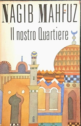 Il nostro quartiere.