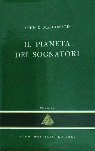 Il pianeta dei sognatori.