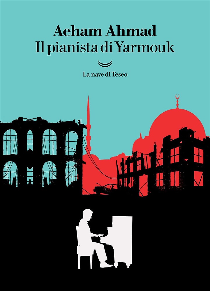 Il pianista di Yarmouk.