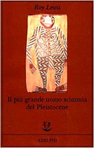 Il più grande uomo scimmia del Pleistocene.