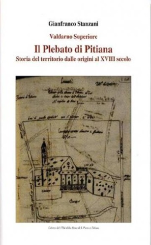 Il Plebato di Pitiana. Storie del territorio dalle origini al …