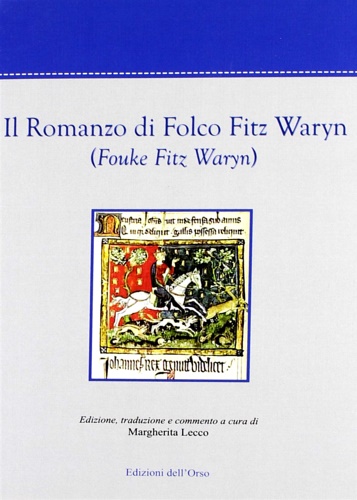 Il romanzo di Folco Fitz Waryn (Fouke Fitz Waryn).