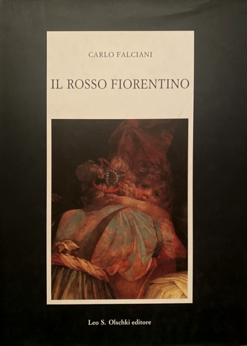 Il Rosso Fiorentino.