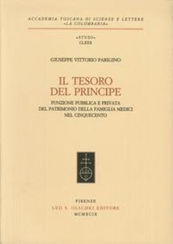 Il tesoro del principe. Funzione pubblica e privata del patrimonio …