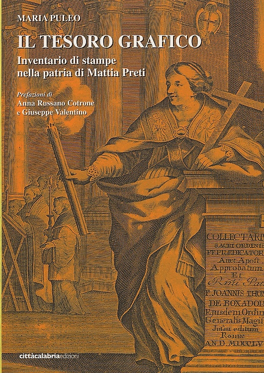 Il Tesoro Grafico. Inventario di stampe nella patria di Mattia …
