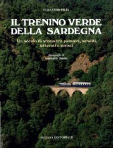 Il trenino verde della Sardegna.