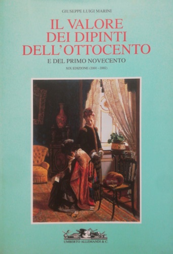 Il valore dei dipinti dell'Ottocento e del primo Novecento. L'analisi …