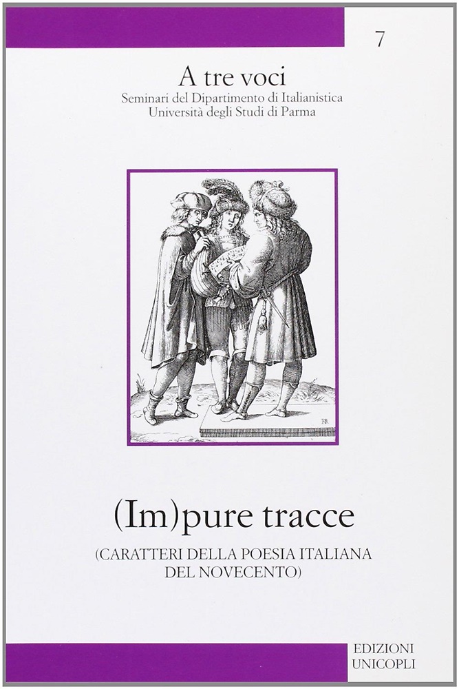 (Im)pure tracce. Caratteri della poesia italiana del Novecento.