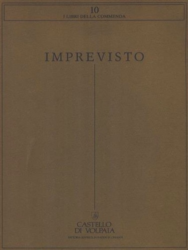 Imprevisto. Carla Accardi, Getulio Alviani, Enrico Castellani, Piero Gilardi, Maurizio …