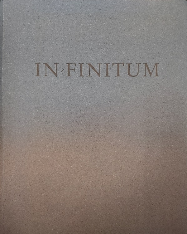 In finitum. Con saggi di Giandomenico Romanelli, Francesco Polli, Nico …