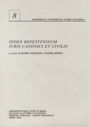 Index repetitionum iuris canonici et civilis.