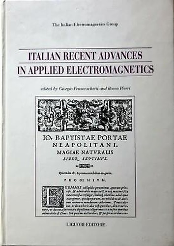 Italian recent advances in applied electromagnetics.