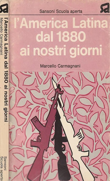 L'America Latina dal 1880 ai nostri giorni.