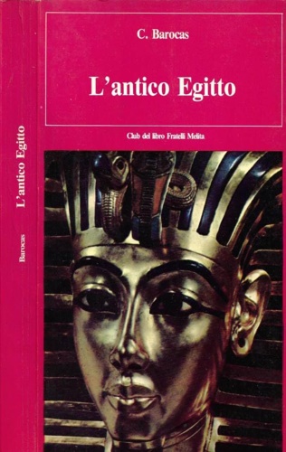 L'antico Egitto.