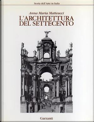 L'Architettura del Settecento.