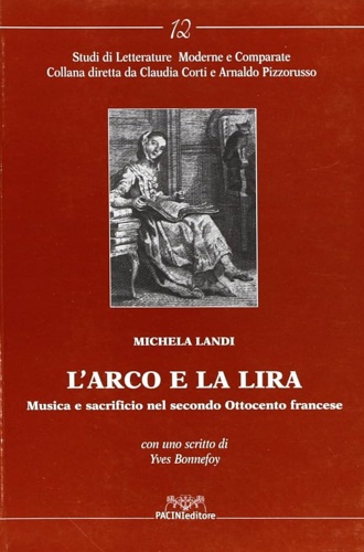 L'arco e la lira. Musica e sacrificio nel secondo Ottocento …