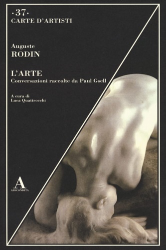 L' arte. Conversazioni raccolte da Paul Gsell.