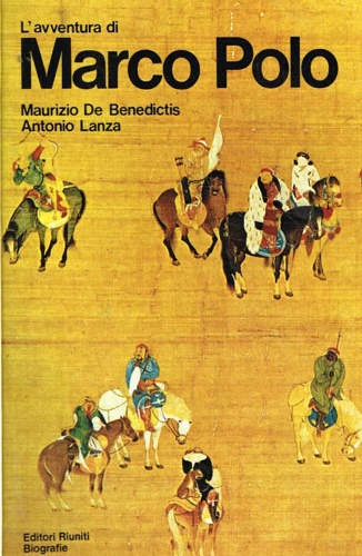 L' avventura di Marco Polo.
