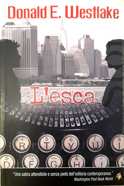 L'esca.