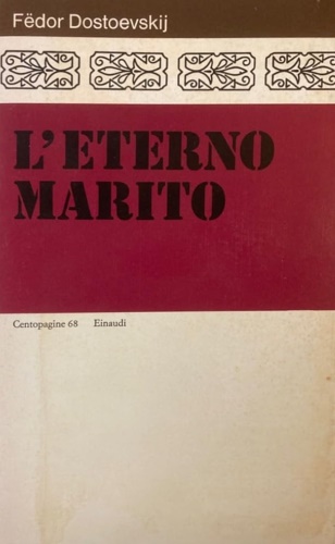 L'eterno marito.