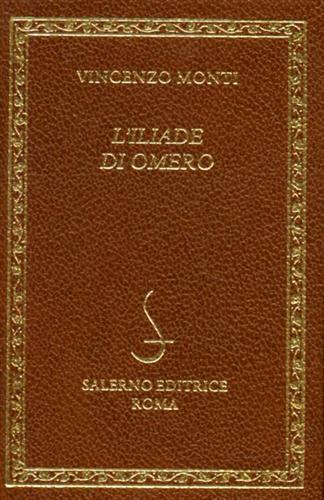 L'Iliade di Omero.