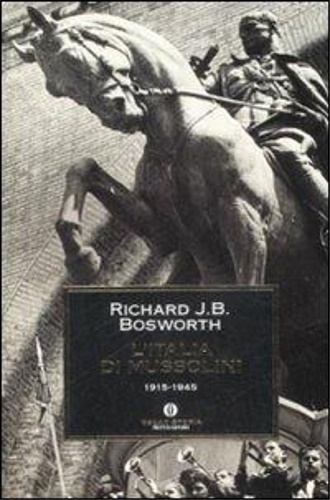 L' Italia di Mussolini. 1915-1945.