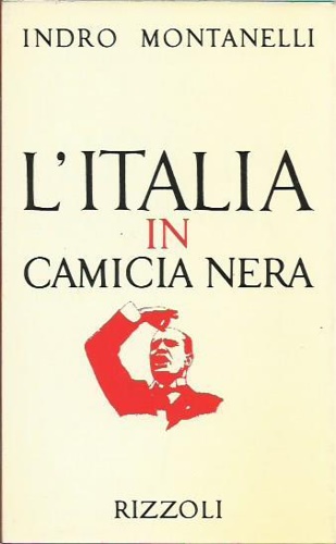 L'Italia in camicia nera (1919- 3 gennaio 1925).