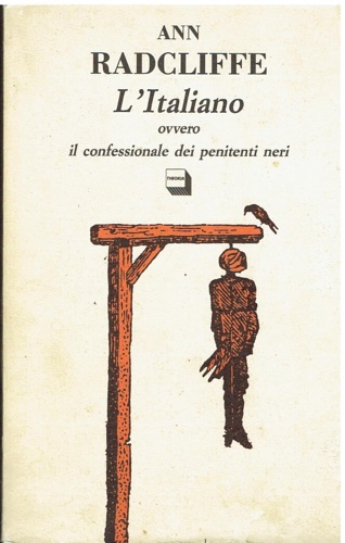 L' italiano ovvero il confessionale dei penitenti neri.