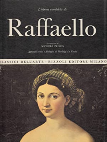L'opera completa di Raffaello.