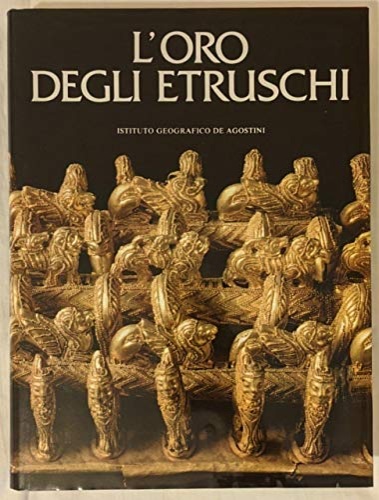 L'Oro degli Etruschi.