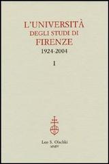 L'Università degli Studi di Firenze (1924-2004).