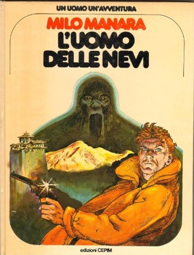 L' uomo delle nevi. Soggetto e sceneggiatura di Alfredo Castelli.