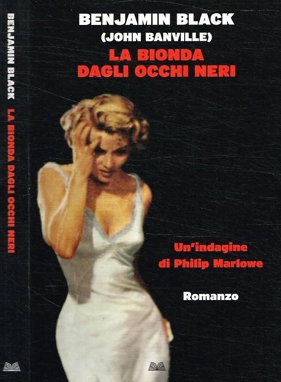La bionda dagli occhi neri.