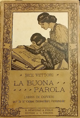 La buona parola. Libro di doveri per la quinta classe …