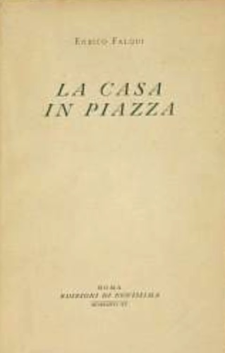 La casa in piazza.