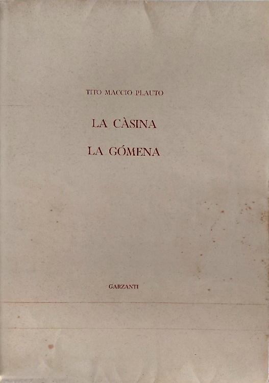 La Càsina. La Gòmena.