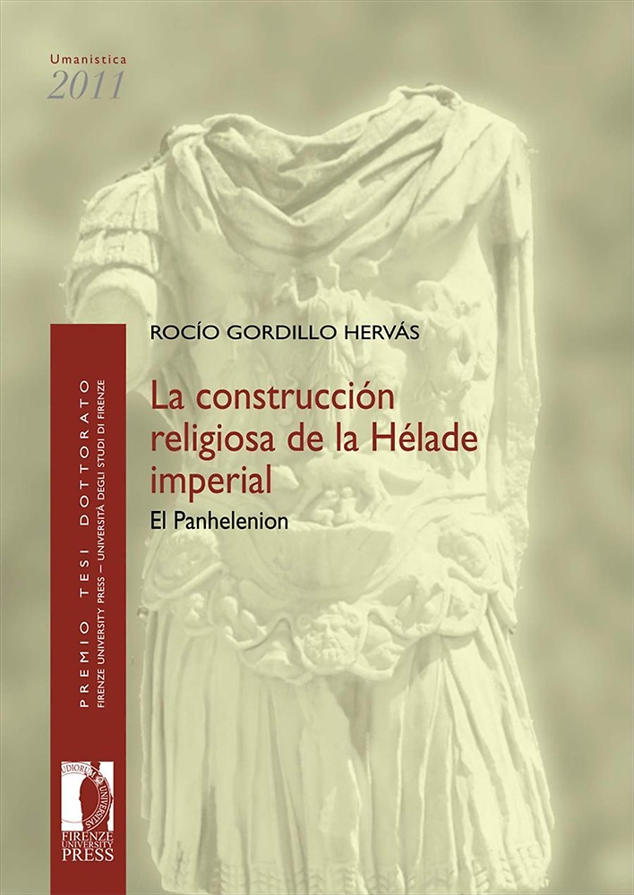 La construcción religiosa de la Hélade imperial: el Panhelenion.