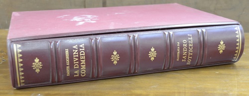 La divina Commedia. Ediz.in 1999 esemplari numerati. Realizzata con procedimento …