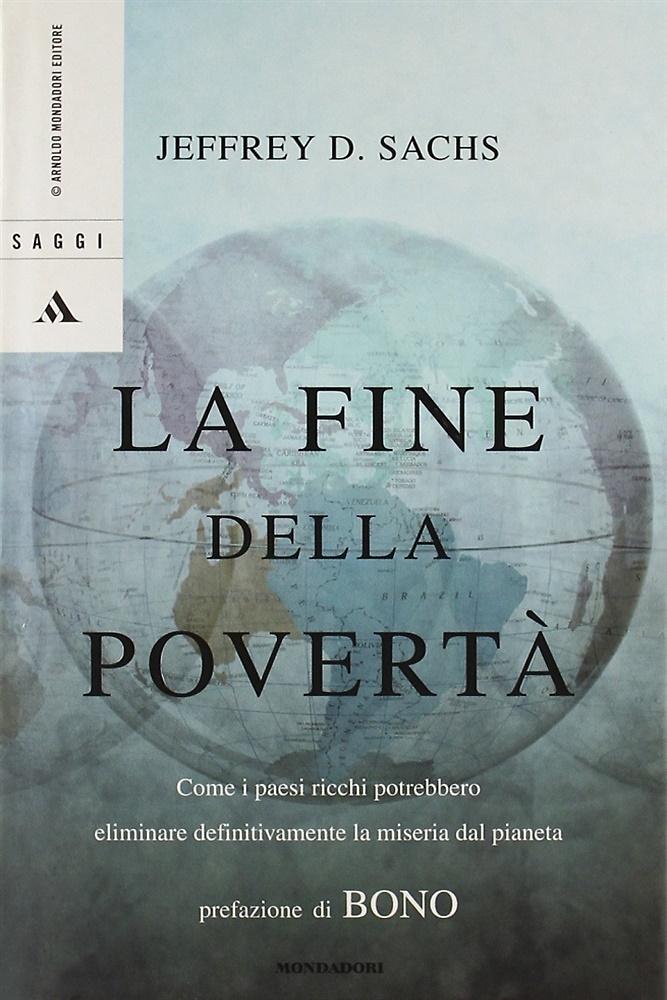 La fine della povertà. Come i paesi ricchi potrebbero eliminare …
