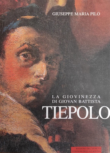 La giovinezza di Giovan Battista Tiepolo e gli sviluppi della …